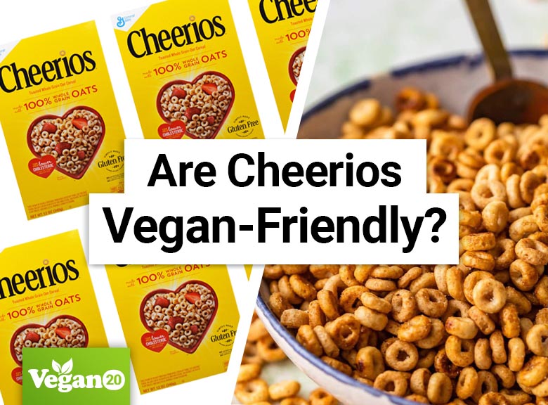 Are Cheerios Vegan-Friendly?