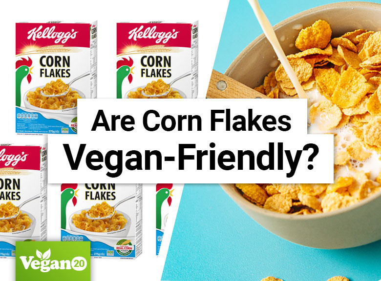 Is Kellogg’s Corn Flakes Vegan-Friendly?