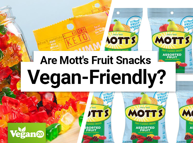 Are Mott’s Fruit Snacks Vegan?