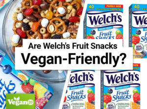 Are Welch’s Fruit Snacks Vegan?